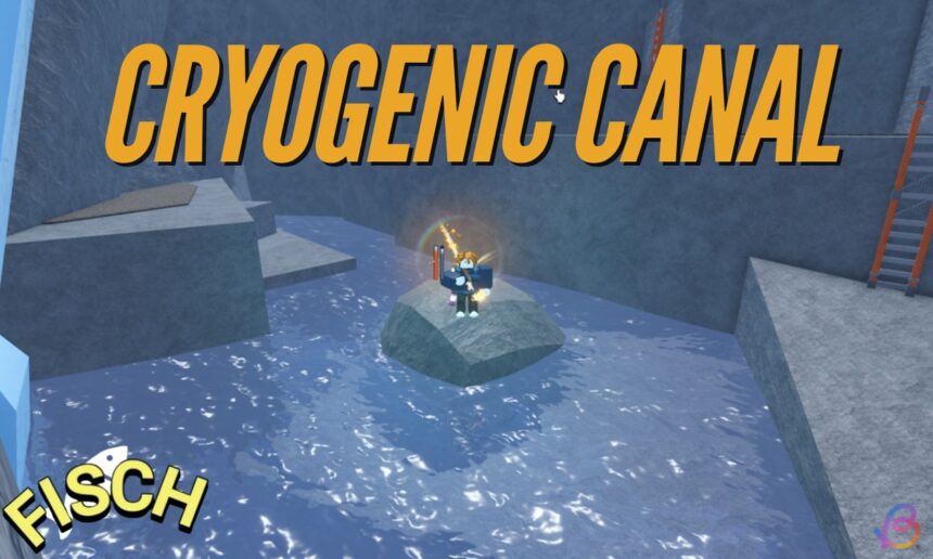 Unlocking the Secrets: Discovering the Cryogenic Canal in Roblox Fisch!