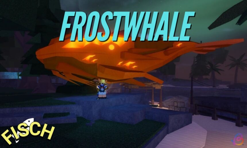 Mastering the Hunt: How to Catch the Epic Frostwhale in Roblox Fisch!