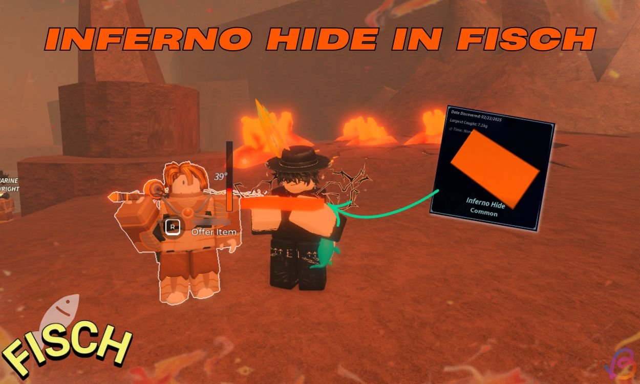 Unlocking Inferno Hide in Fisch: A Simple Guide for Gamers!