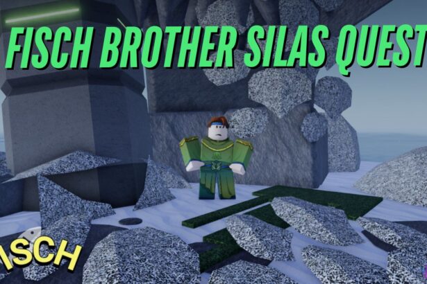 Ultimate Quest Guide: Conquer the Fisch Brother Adventure with Silas!