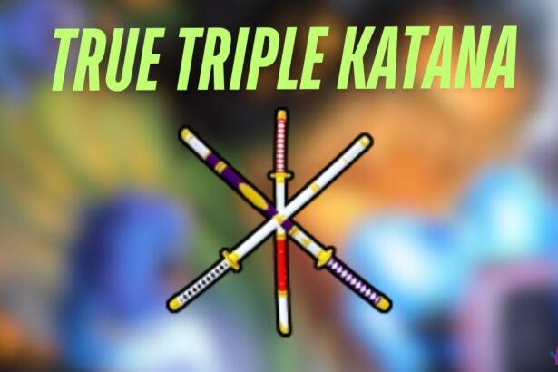 Unlocking the Ultimate Triple Katana in Blox Fruits: Your Guide to Epic Wins!