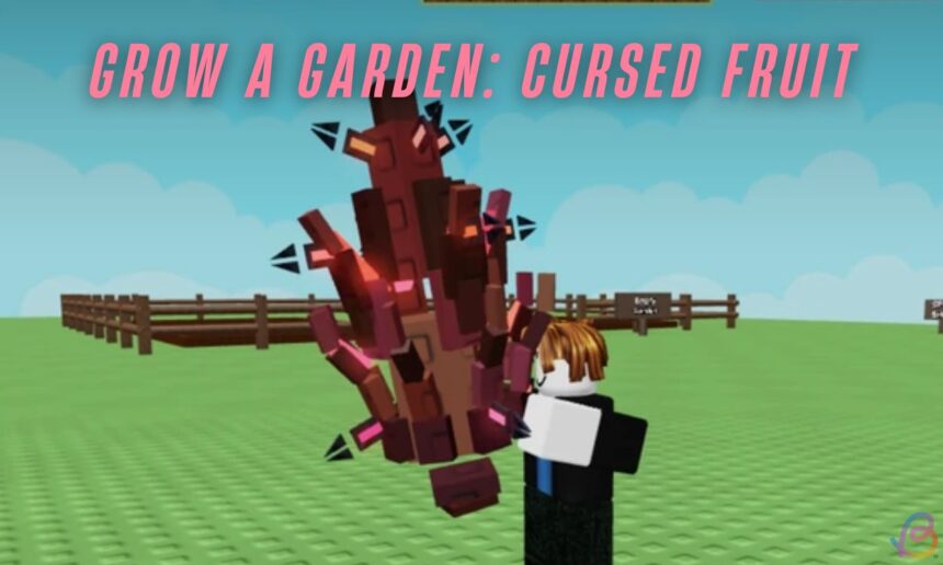 Unlocking the Secret to Cursed Fruit in Grow a Garden: A Fun Guide for Gamers!