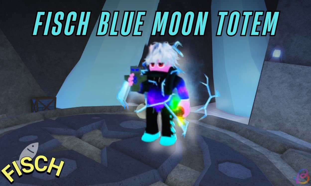 Unlocking the Blue Moon Totem in Fisch: Your Ultimate Guide!