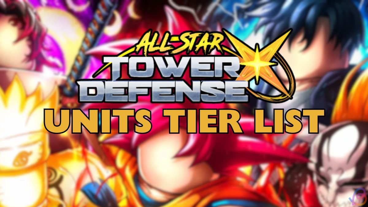 Ultimate Guide to All Star Tower Defense X: Ranking the Top Units!